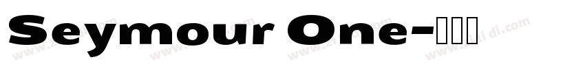 Seymour One字体转换